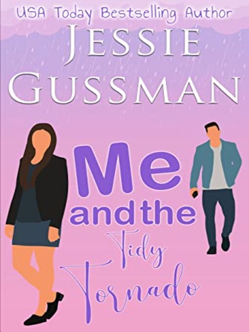 Title details for Me and the Tidy Tornado by Jessie Gussman - Available